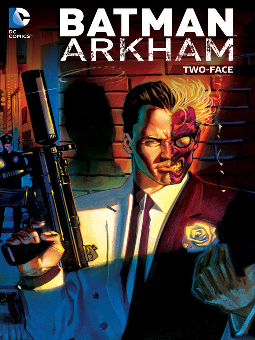Title details for Batman Arkham: Two-Face by Damon Lindelof - Wait list